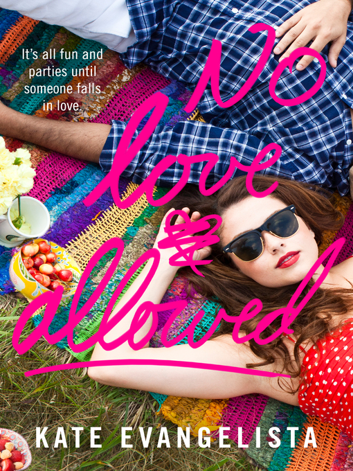 Title details for No Love Allowed by Kate Evangelista - Available